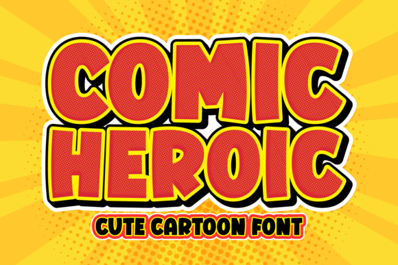 Comic Heroic: A Powerful Font for Bold Design