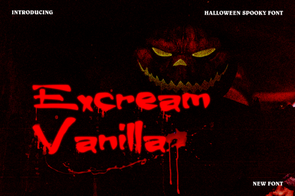 Excream Vanilla: A Horror Display Font for Unique Design