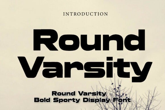 Round Varsity: Bold Athletic Typography for Modern Design